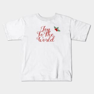 Joy to The World Kids T-Shirt